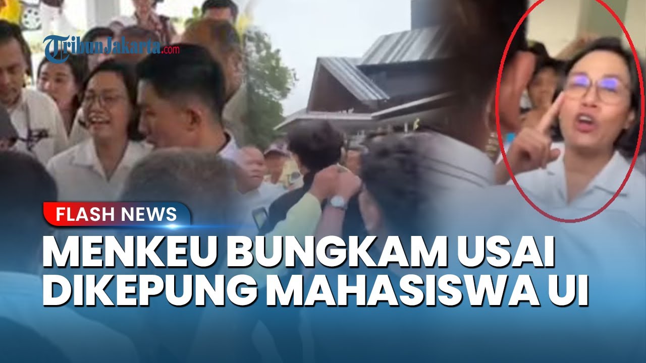 GERAM! Menteri Sri Mulyani Dikepung Mahasiswa UI, Bungkam saat Ditanya Terkait Polemik Pajak