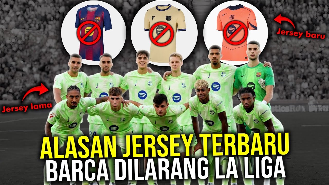 Rilis Jersey Termahal, Barca Malah Dilarang Pakai 3 Kostum Anyar Ternyata Ini Alasannya!