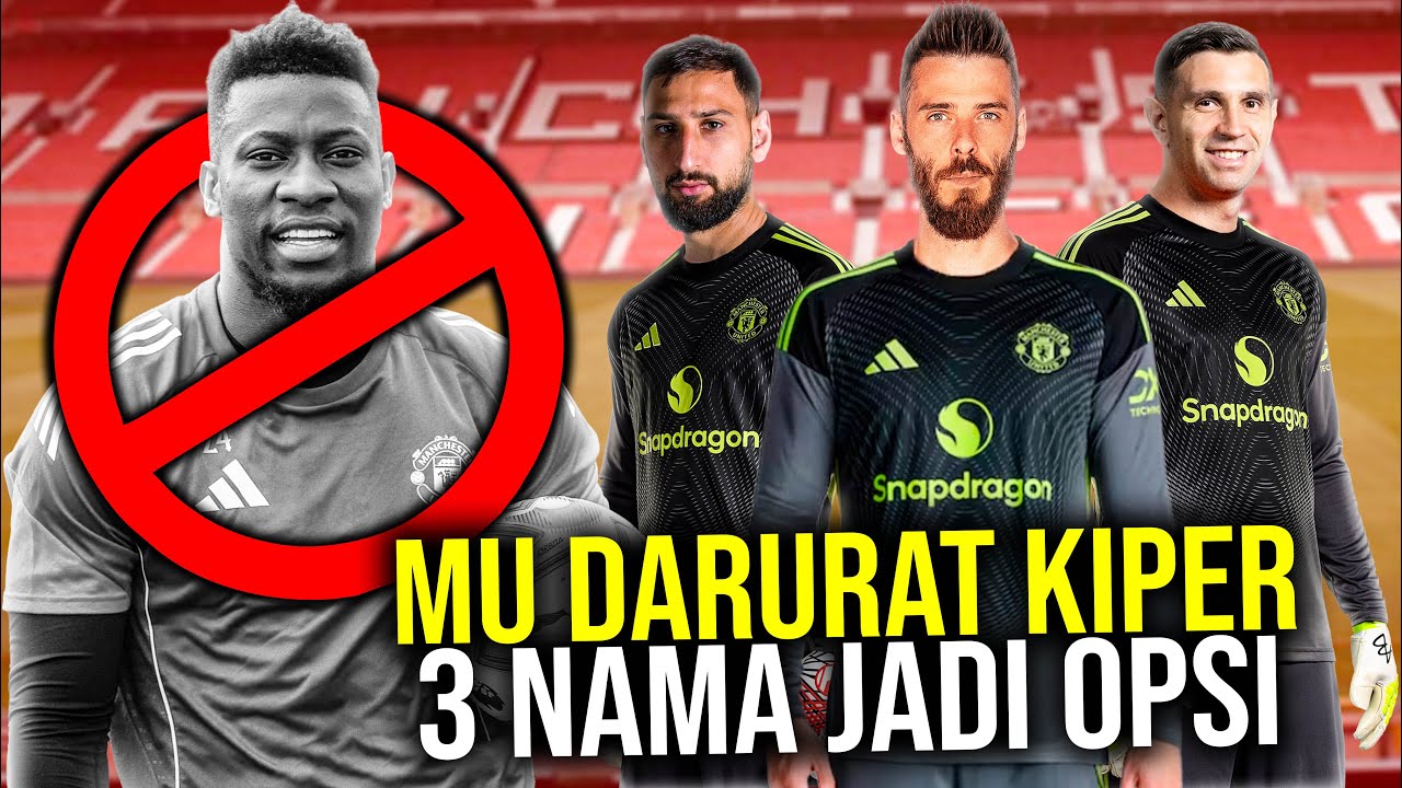 Punya 3 Kiper Ambyar Semua, MU Siap Beli Pemain Baru 3 Nama Ini Jadi Opsi!
