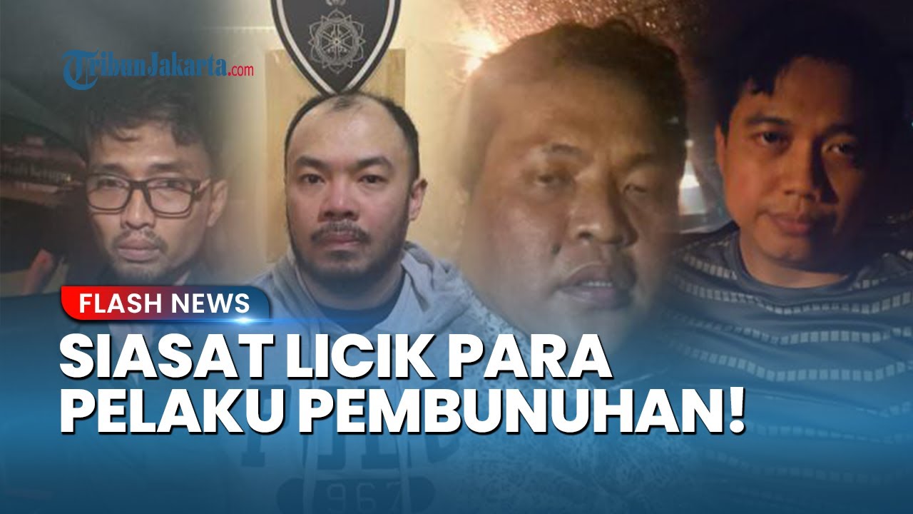 Siasat Licik Penculikan dan Pembunuhan Kacab Bank BUMN Tersusun Rapih, Begini Peran 4 Klaster Pelaku