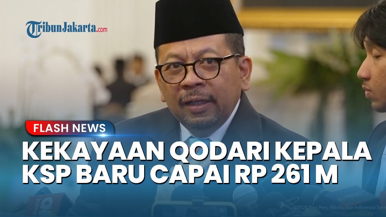Harta Kekayaan Qodari Kepala KSP Baru Capai Rp261 M, Punya 176 Tanah Dan Bangunan