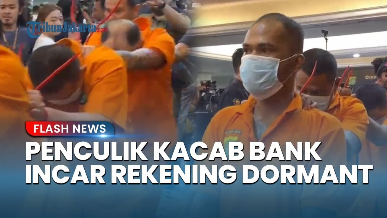 Penculik Kacab Bank BUMN Incar Rekening Dormant, Susun Rencana Selama Sebulan