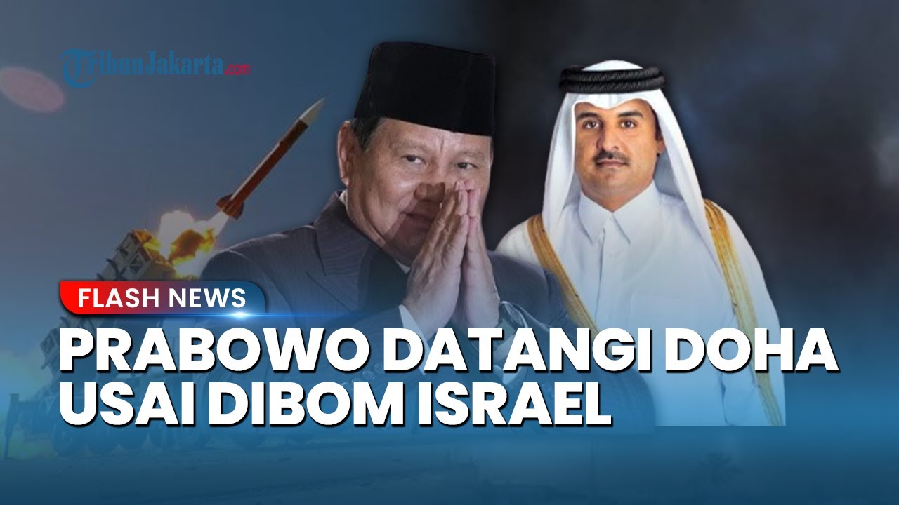 Presiden Prabowo Lakukan Langkah Berani, Datangi Doha Pasca Serangan Israel: Temui Emir Qatar