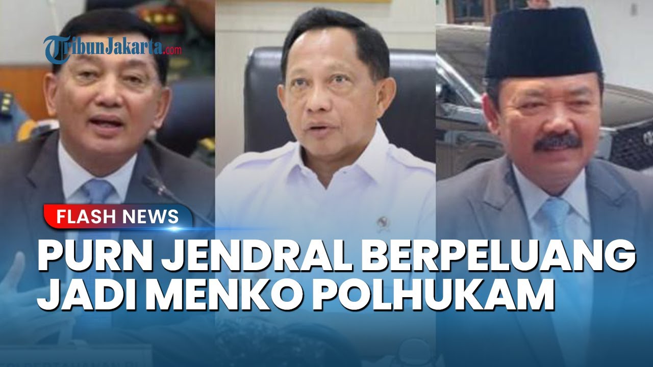 3 Nama Purnawirawan yang Masuk Bursa Menko Polkam Gantikan Budi Gunawan yang Direshuffle Prabowo