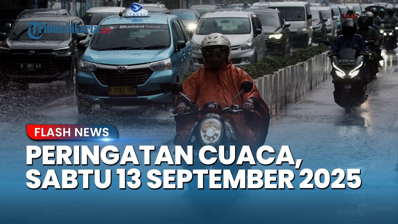 Peringatan Cuaca Ekstrem, Sabtu 13 September 2025: 17 Wilayah Potensi Hujan Lebat Termasuk Jateng