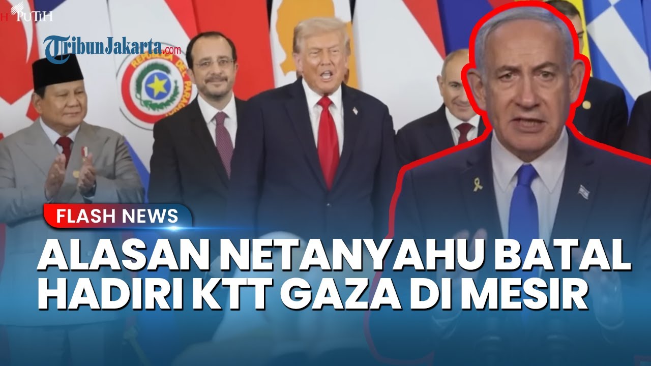 KTT Gaza Tanpa Netanyahu, Pembatalan Kehadiran Mendadak Itu Memunculkan Spekulasi Publik