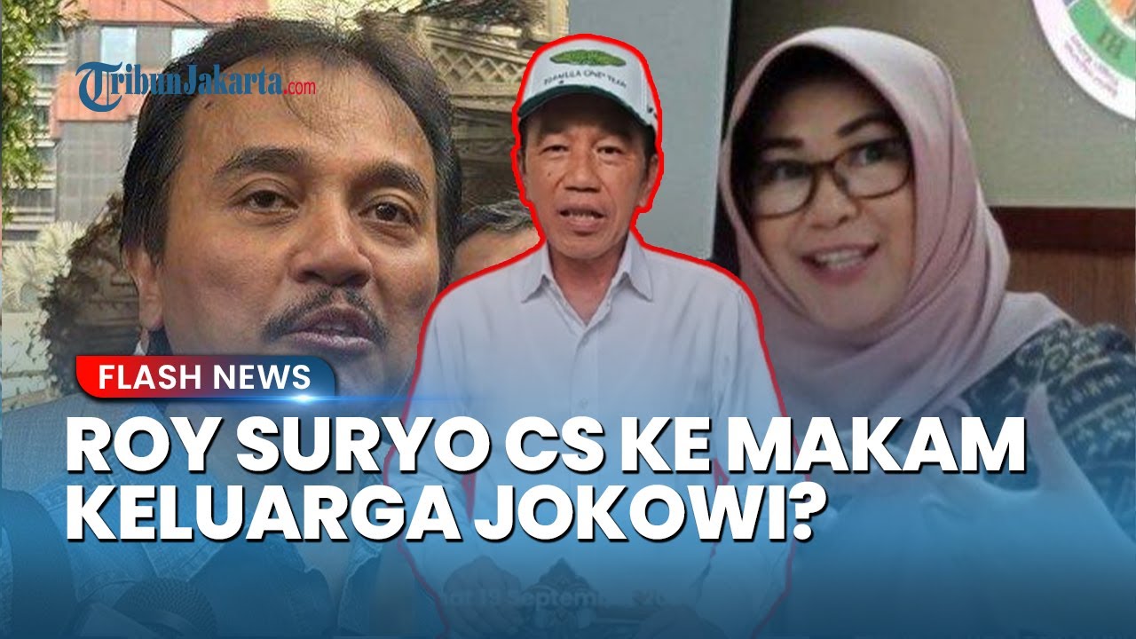 Youtube Thumnail image of : Kunjungan Kubu Roy Suryo ke Makam Keluarga Jokowi Tuai Tanya: Ini Hubungannya Apa?