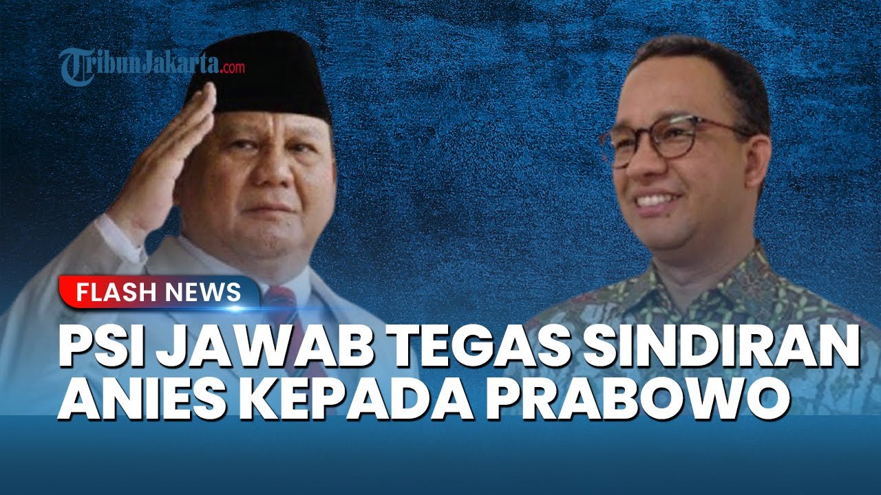 Youtube Thumnail image of : PSI Balas Sindiran Anies Soal Prabowo Bagi Jabatan! Faldo Maldini: Ini Kolaborasi, Bukan Koneksi!