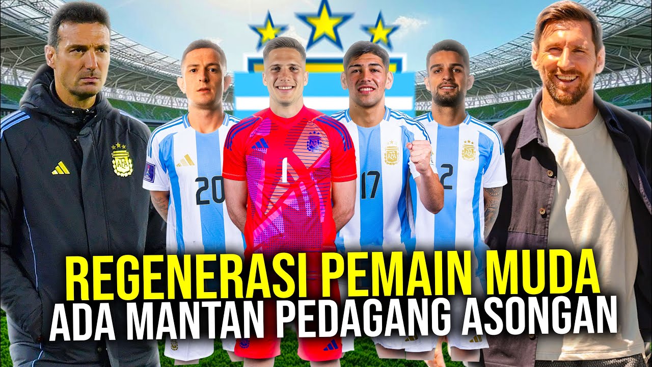 Youtube Thumnail image of : REGENERASI TIM JUARA! ARGENTINA PANGGIL 2 BOCAH AJAIB DAN PEMAIN PEDAGANG ASONGAN MAIN BARENG MESSI