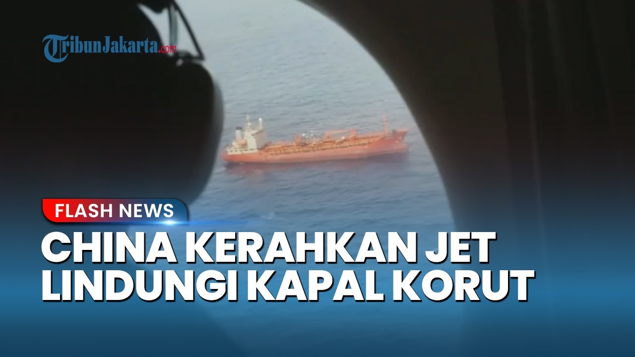Youtube Thumnail image of : Nyaris Bentrok di Udara! China Kerahkan Jet Tempur Lindungi Kapal Korut yang Diintai Pesawat Kanada