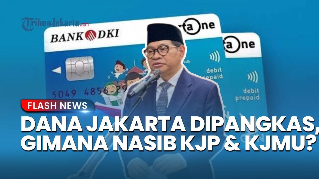 Jakarta Berpotensi Kehilangan Rp15 Triliun, Nasib Program KJP & KJMU Diujung Tanduk?
