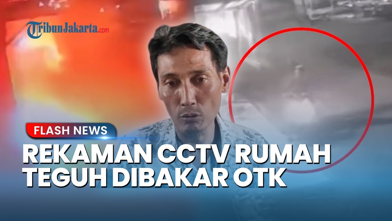 Rekaman CCTV Detik-detik Rumah Teguh, Koordinator Aksi Demo AMPB Bupati Sudewo Dibakar OTK