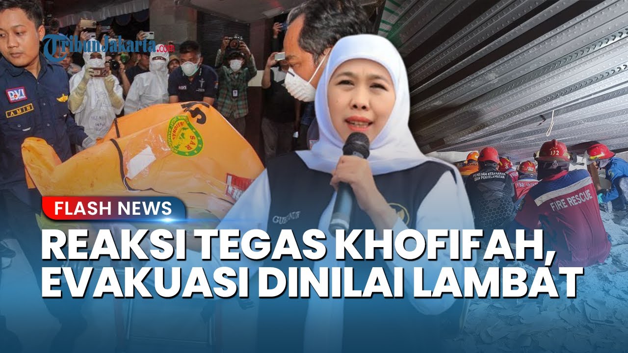 Reaksi Gubernur Jatim Khofifah, Usai Dikritik Warga soal Evakuasi Ponpes Al Khoziny Terlalu Lambat