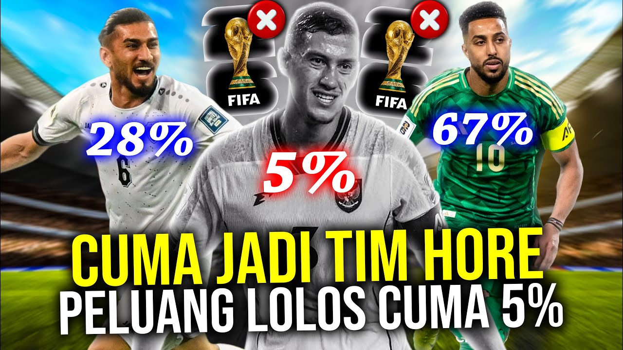 INDONESIA CUMA JADI TIM PENGGEMBIRA, DIPREDIKSI PELUANG LOLOS CUMA 5 %
