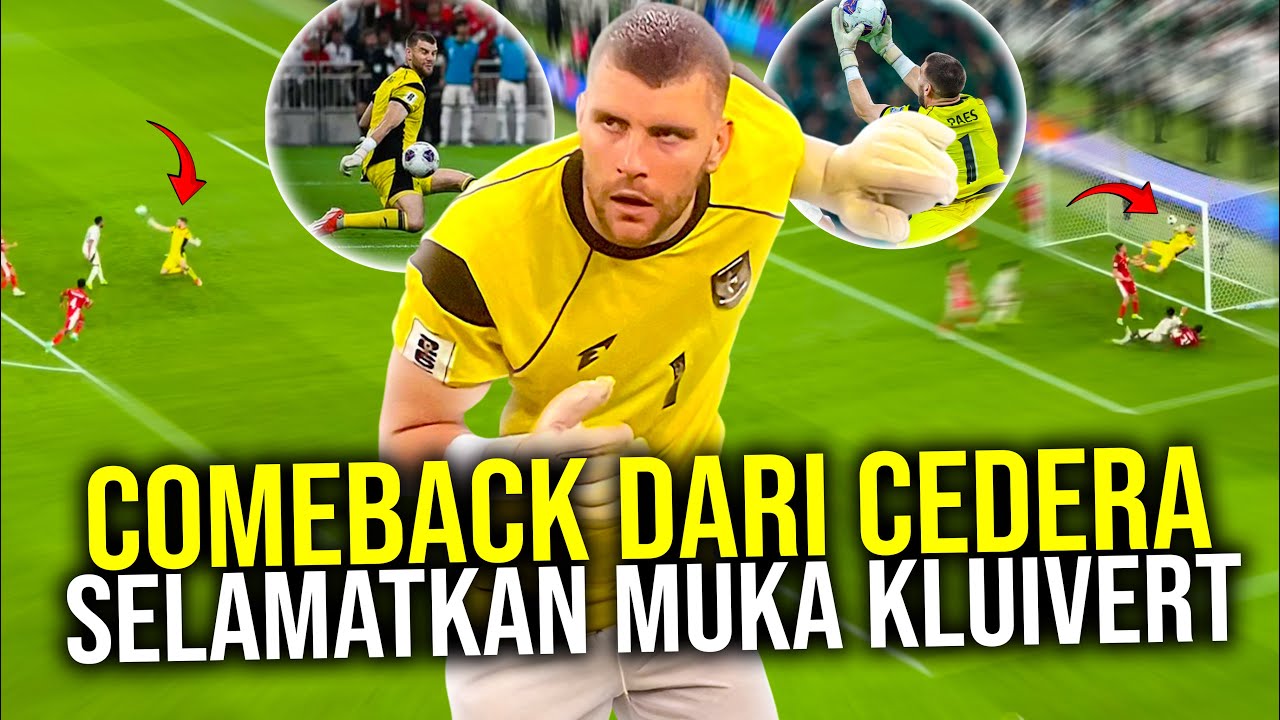 Youtube Thumnail image of : BARU SEMBUH DARI CEDERA LANGSUNG JADI TEMBOK KOKOH PENYELAMAT INDONESIA! MAARTEN PAES EL PENYELAMAT