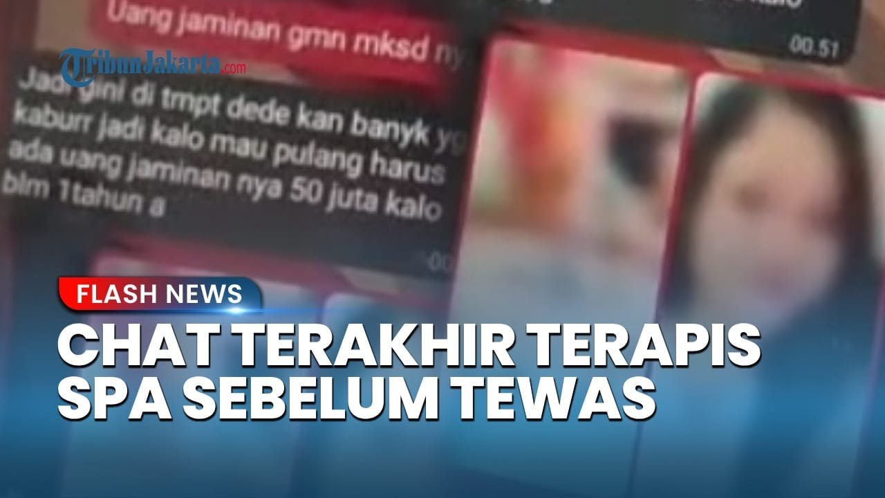 Youtube Thumnail image of : Chat Terakhir Terapis Spa di Pejaten Sebelum Tewas, Diduga Coba Kabur dari Mess