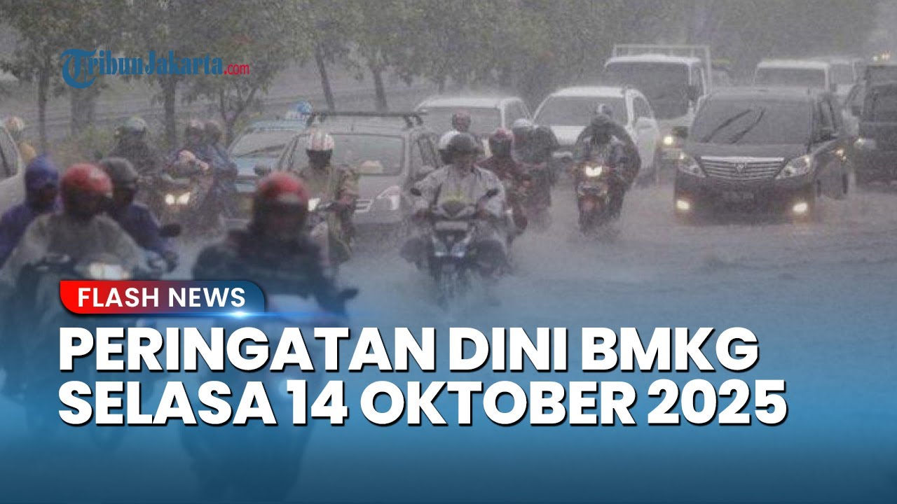 Youtube Thumnail image of : Peringatan Dini Cuaca Besok Selasa 14 Oktober 2025, BMKG: Waspada Hujan Lebat & Angin Kencang