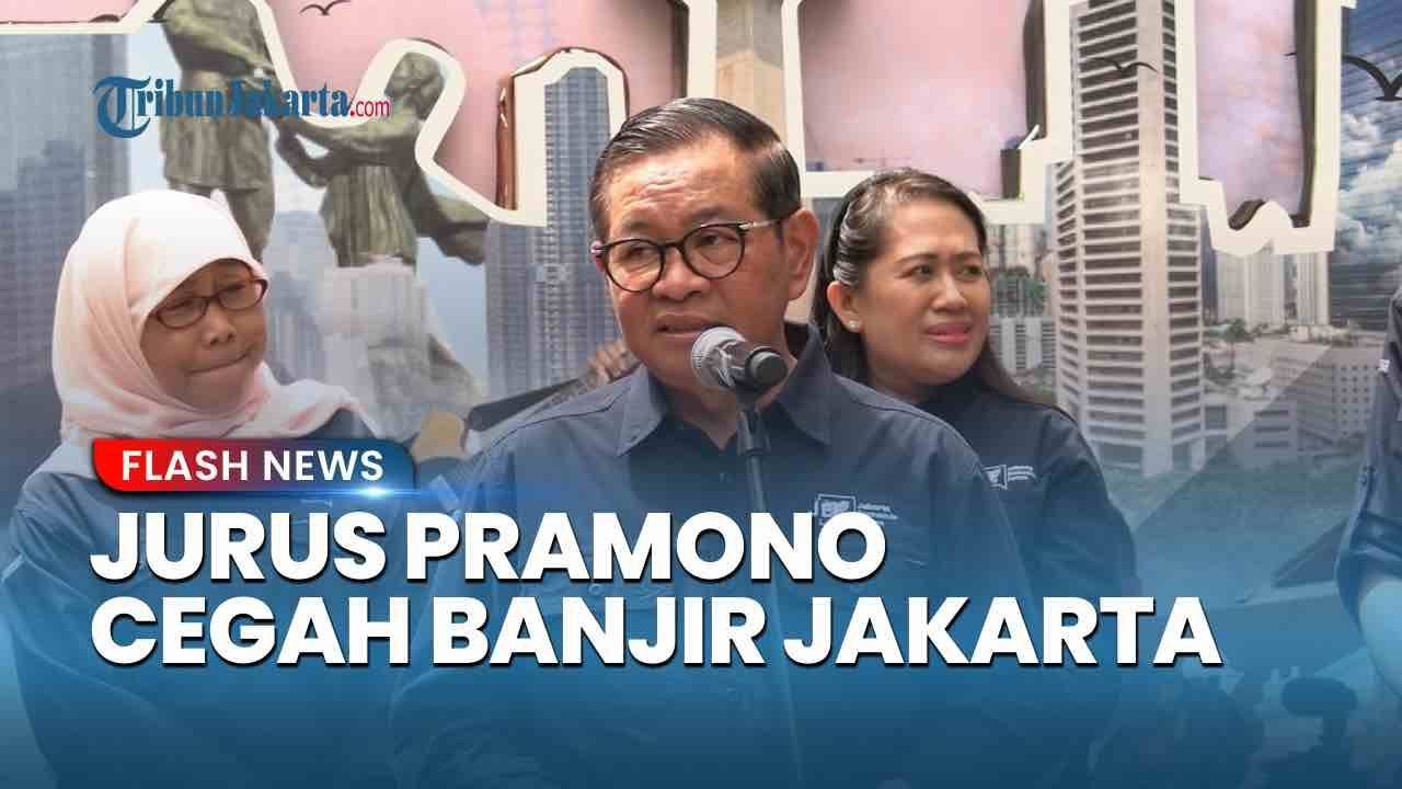 Jurus Gubernur Pramono Cegah Banjir Jakarta