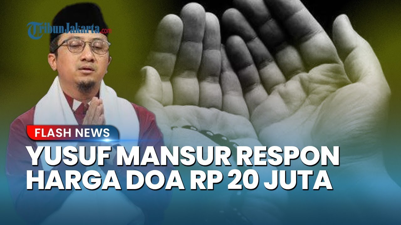 Youtube Thumnail image of : Ustaz Yusuf Mansur Respon Komentar Miring soal Doa Khusus Dibanderol Rp 20 Juta