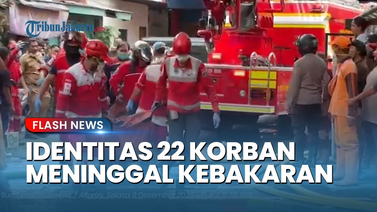 Identitas 22 Korban Tewas Kebakaran di Terra Drone, Tak Dilakukan Pemeriksaan DNA