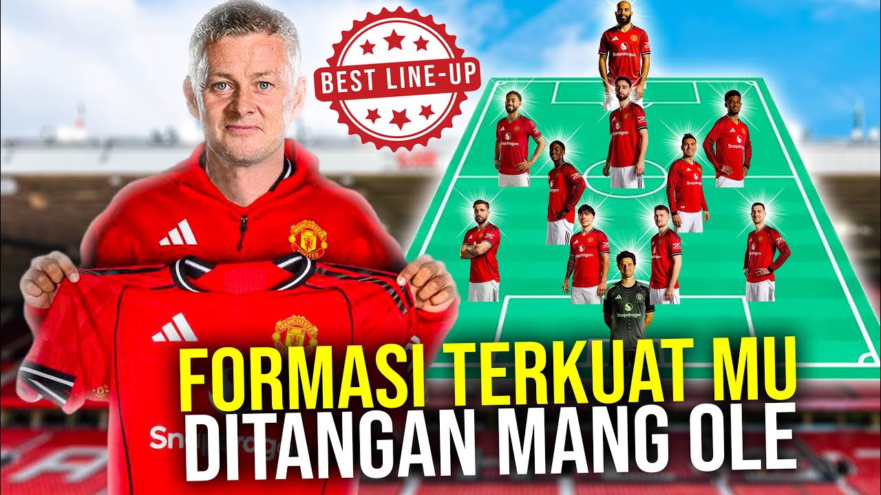 Youtube Thumnail image of : SELANGKAH LAGI BALIK KE MU BEGINI FORMASI TERKUAT SETAN MERAH DIBAWAH ARAHAN OLE GUNNAR SOLSKJAER!