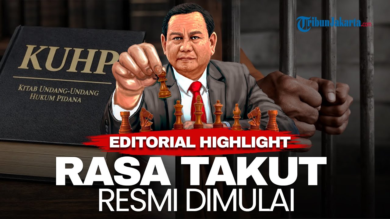 Youtube Thumnail image of : EDITORIAL HIGHLIGHT | KUHP Baru: Negara Datang Dengan Hukum, Pulangkan Rasa Takut