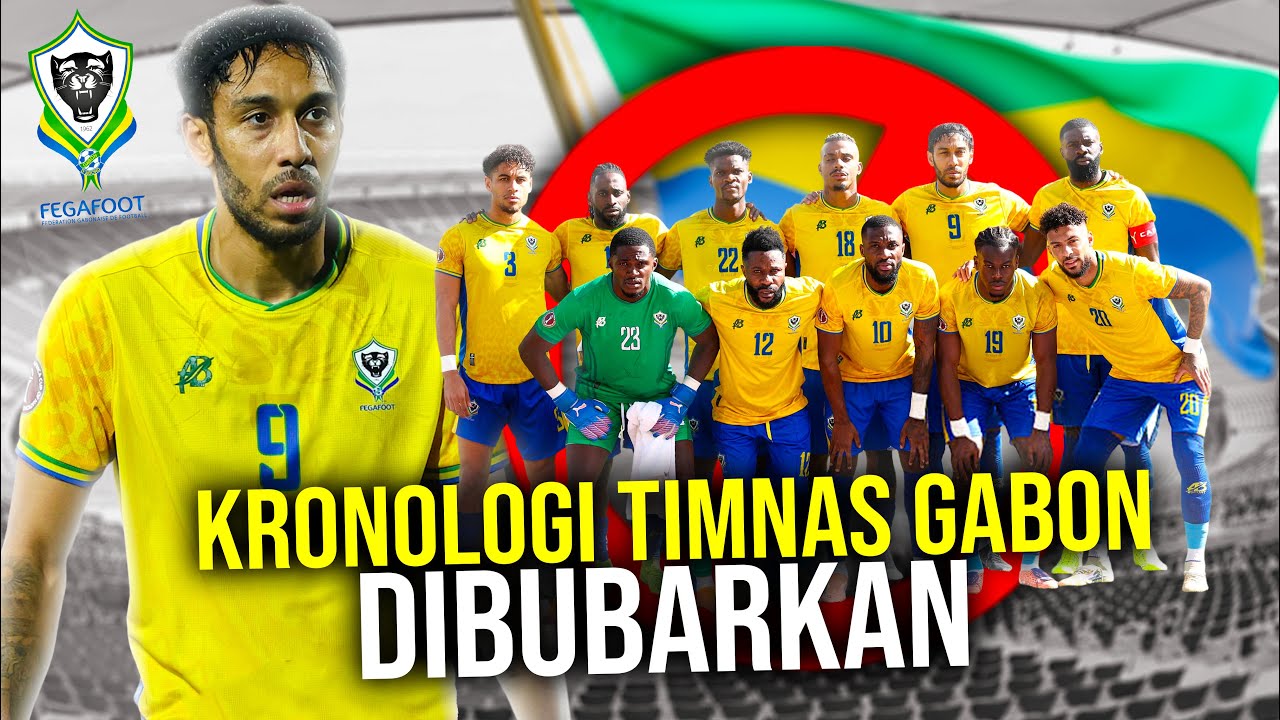Youtube Thumnail image of : KRONOLOGI TIMNAS GABON DIBUBARKAN USAI GAGAL TOTAL DI PIALA AFRIKA! AUBAMEYANG DIPECAT TIMNAS