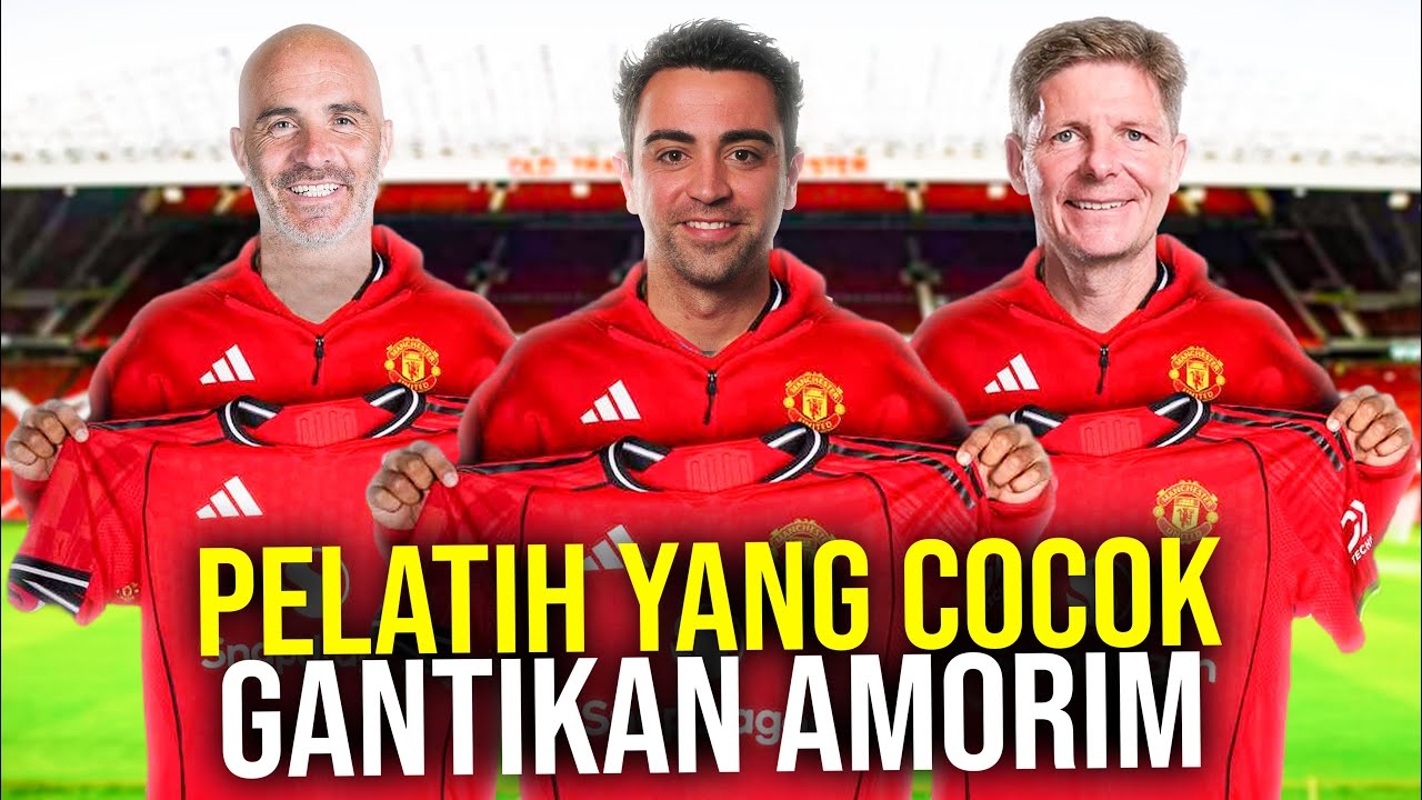 Youtube Thumnail image of : MU BUTUH PELATIH SEKELAS ANCELOTTI! INI JURU TAKTIK YANG COCOK GANTIKAN AMORIM DI OLD TRAFFORD