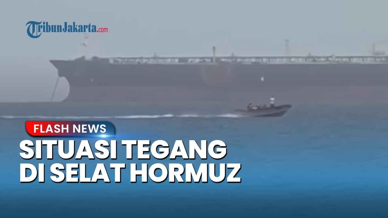 Youtube Thumnail image of : Situasi Tegang di Hormuz! Tanker Raksasa Tertahan seusai Trump Umumkan 'Blokade' Angkatan Laut AS